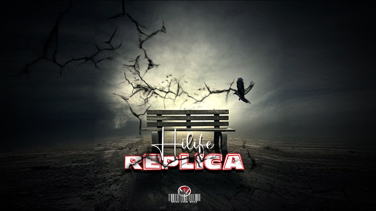 HILIFE  INSTRUMENTAL || REPLICA|| PROD. BY MEDEZION BEATZ