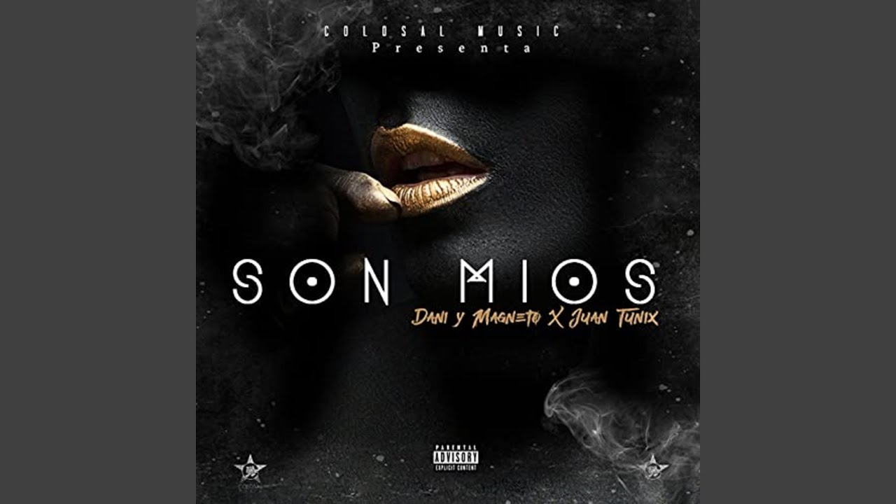 Son Mios - YouTube Music