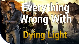 GAME SINS | Everything Wrong With Dying Light