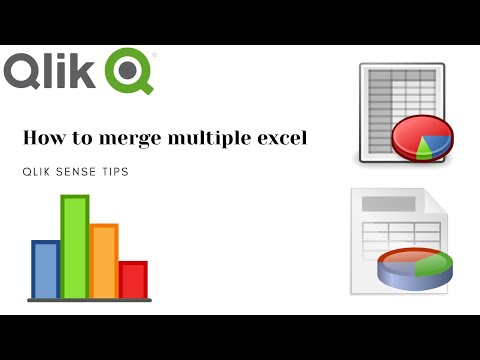 HOW to merge multiple excel files into one table in QlIK SENSE