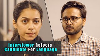 Interviewer Rejects Candidate For Language | Purani Dili Talkies | Hindi Short Films