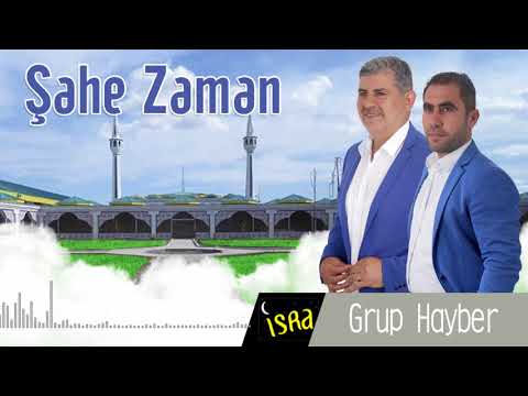 Grup Hayber -  Şahe Zaman / 2018 Yeni Albüm