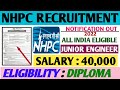 NHPC Junior Engineer Recruitment 2022|Fresher Eligible|Diploma|All India Can Apply|Full Details