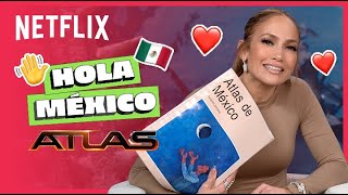 JLo llega a México I ATLAS I Netflix