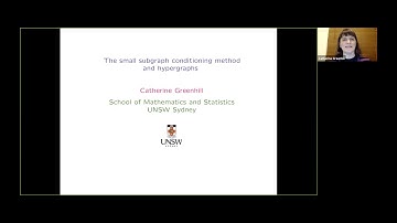 Catherine Greenhill (UNSW), The small subgraph conditioning method and hypergraphs, 26th May 2020