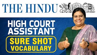 The Hindu Based Sure Shot Vocabulary | High Court Assistant Exam 2024 | Must Watch