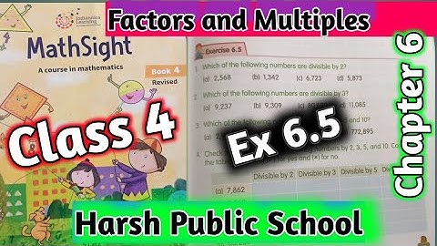 Exercise 6.5 Chapter 6 Maths sight Class 4 |Maths Sight Class 4 |Factors & Multiples | #hpsgurugram
