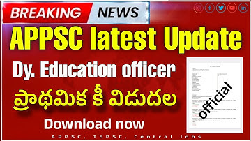📌appsc breaking news: Deputy Education officer key released 2024 | ap dy.eo key download now | appsc