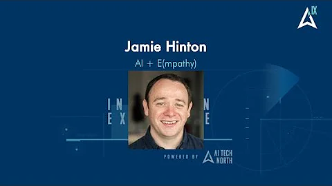 Jamie Hinton - AI for Leaders / AI Tech North