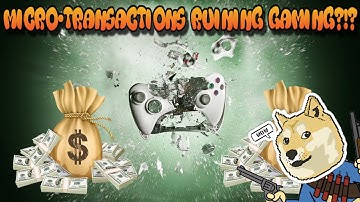 Micro-Transaction Controversy Explained