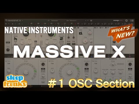 MASSIVE X Tutorial 1. Oscillator Section [with English Subtitles