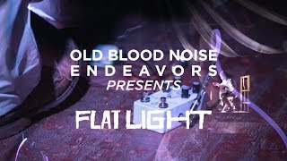 Old Blood Noise Endeavors - Flat Light