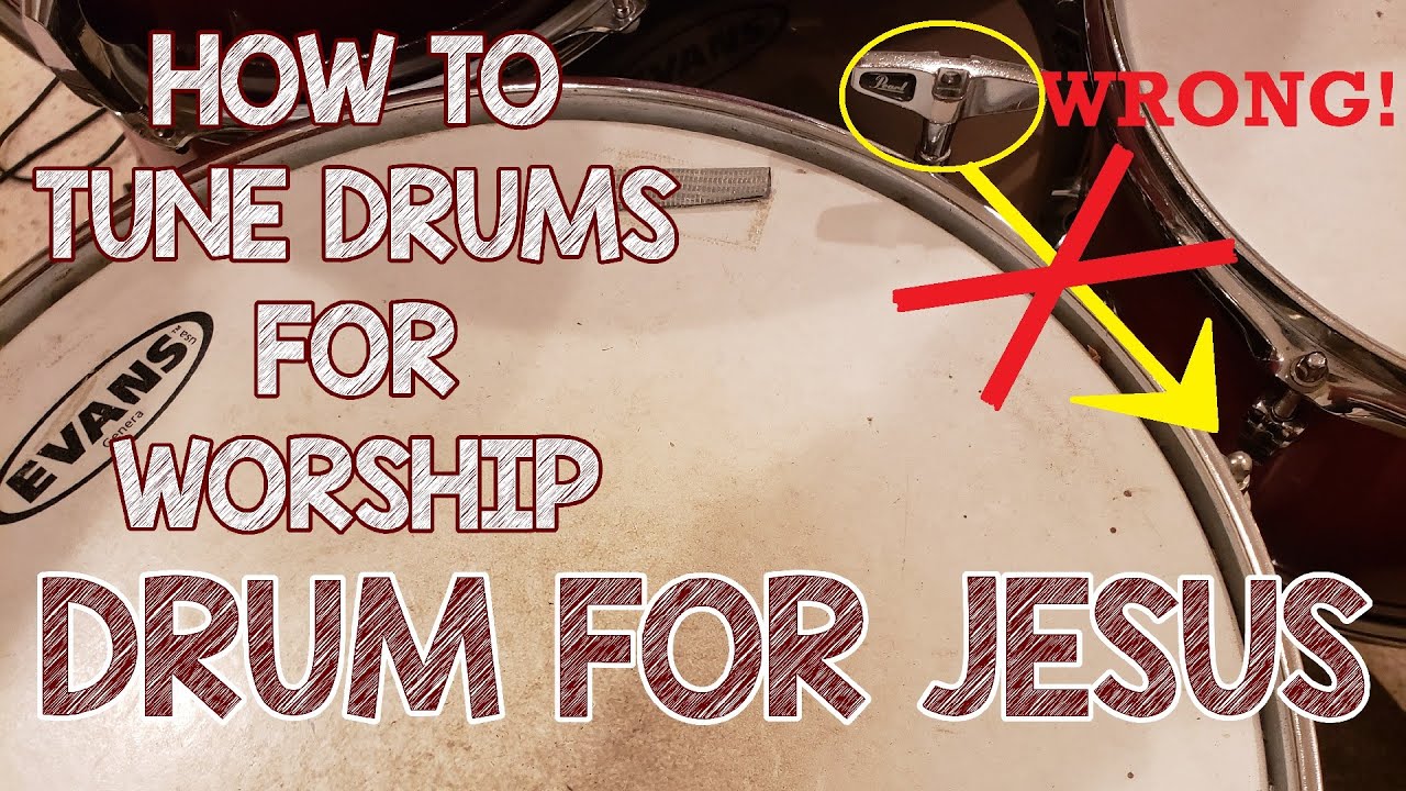 How to Tune Drums for Worship Worship Drumming Techniques YouTube