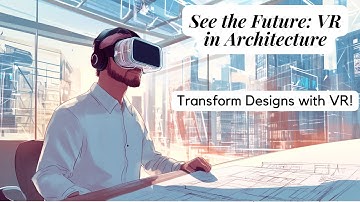 Revolutionize Your Designs: How VR Transforms Architectural Marketing