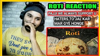 ROTI SIDHU MOOSEWALA REACTION - THE KID - SIDHU MOOSEWALA ROTI REACTION - ROTI REACTION