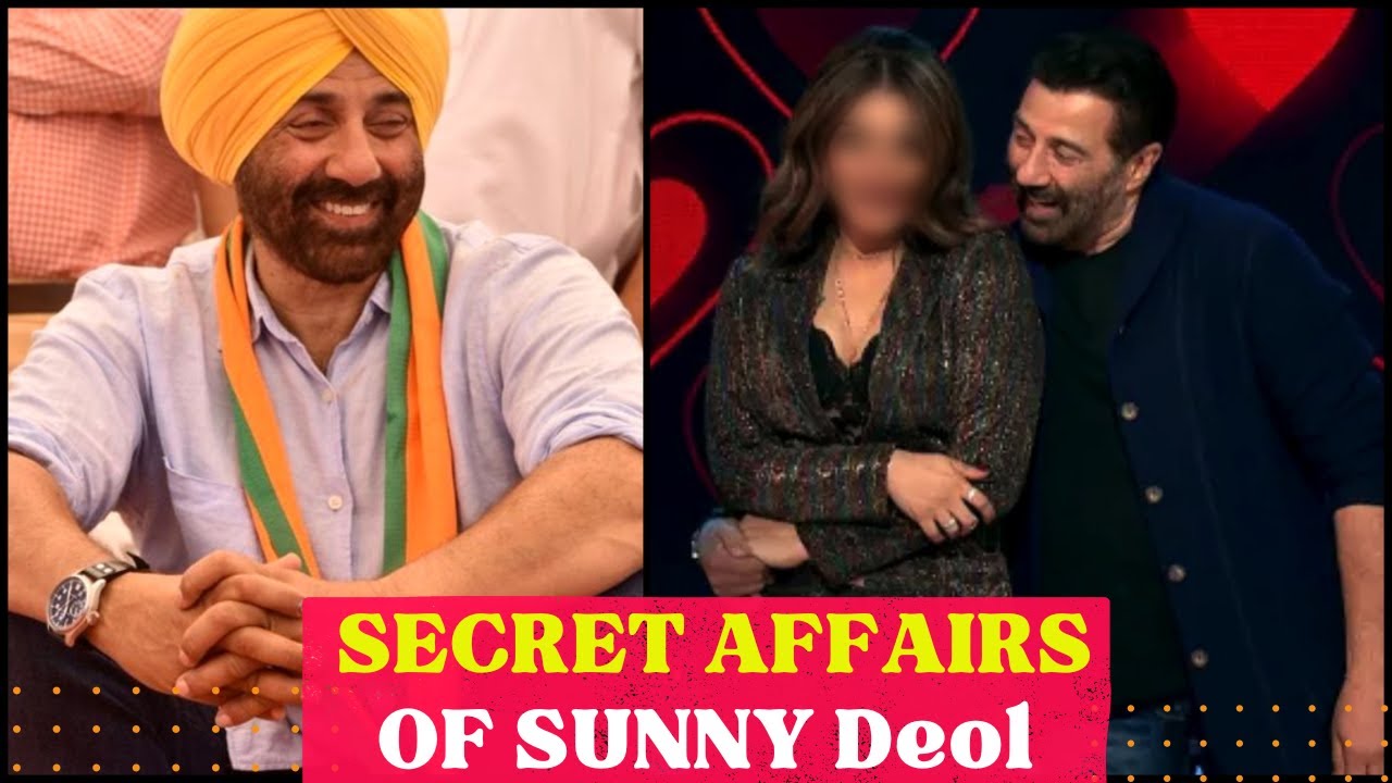 Secret Affairs of Sunny Deol