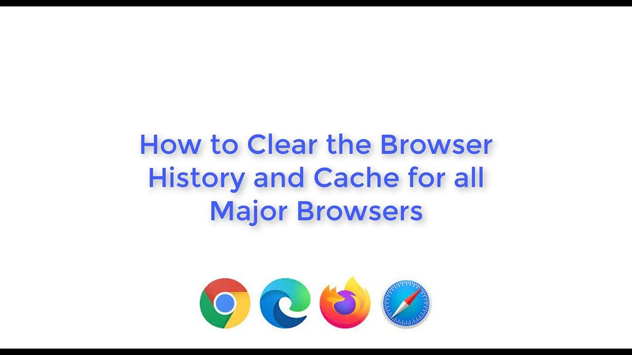 How to Clear the Browser History and Cache for ALL Major Browsers! | BillionTech Tips
