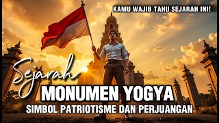 Sejarah Monumen Yogya Kembali | Simbol Perjuangan dan Semangat Kemerdekaan