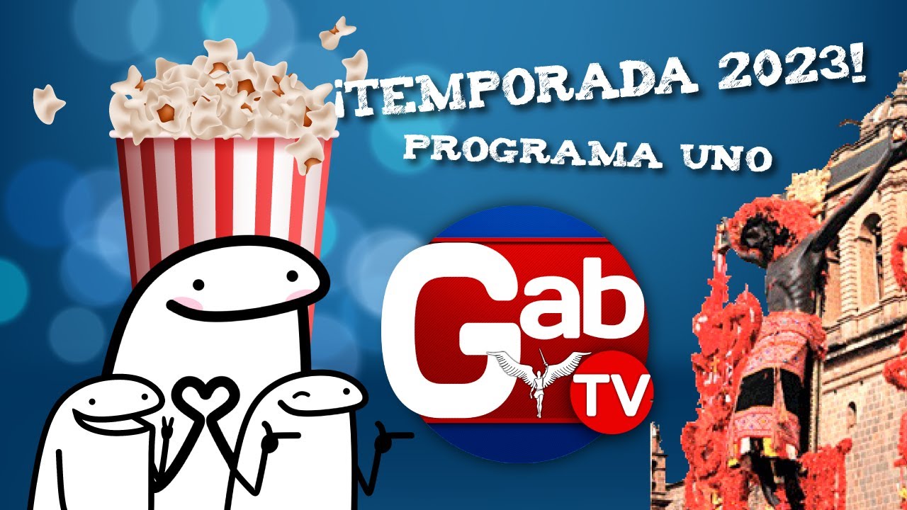 TEMPORADA 2023 GabTV - Programa #01