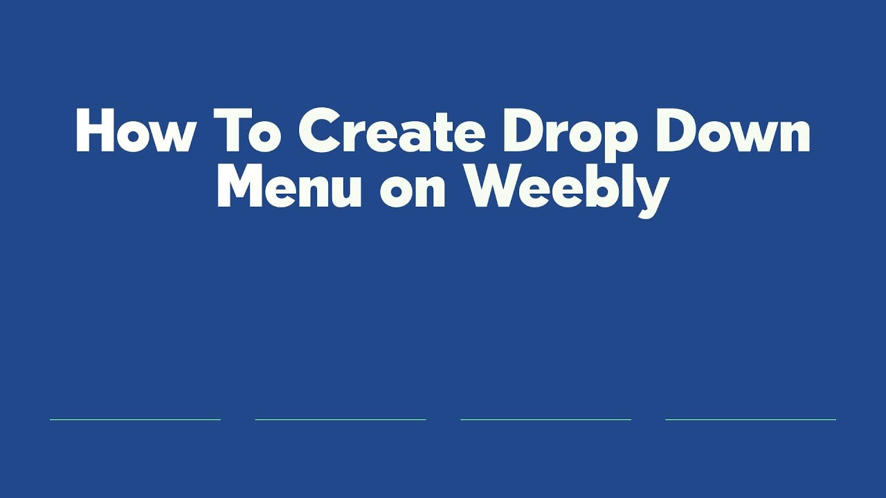 How To Create Drop Down Menu on Weebly - YouTube