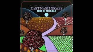 "Bend in the Road" by East Nash Grass