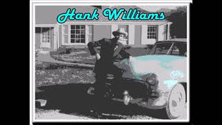 Hank Williams - 3 songs