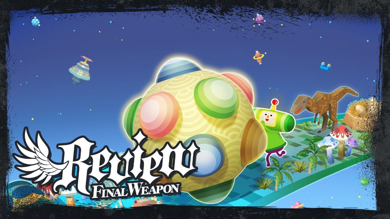 Once Upon a KATAMARI Review – Rolling on Back