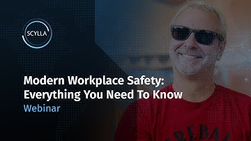 Scylla x MOBOTIX Webinar: Modern Workplace Safety