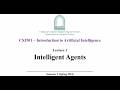 شرح سهل لمفهوم الذكاء الاصطناعي - المحاضرة الاولي 🤖🔥Intelligent Agent ببساطة!