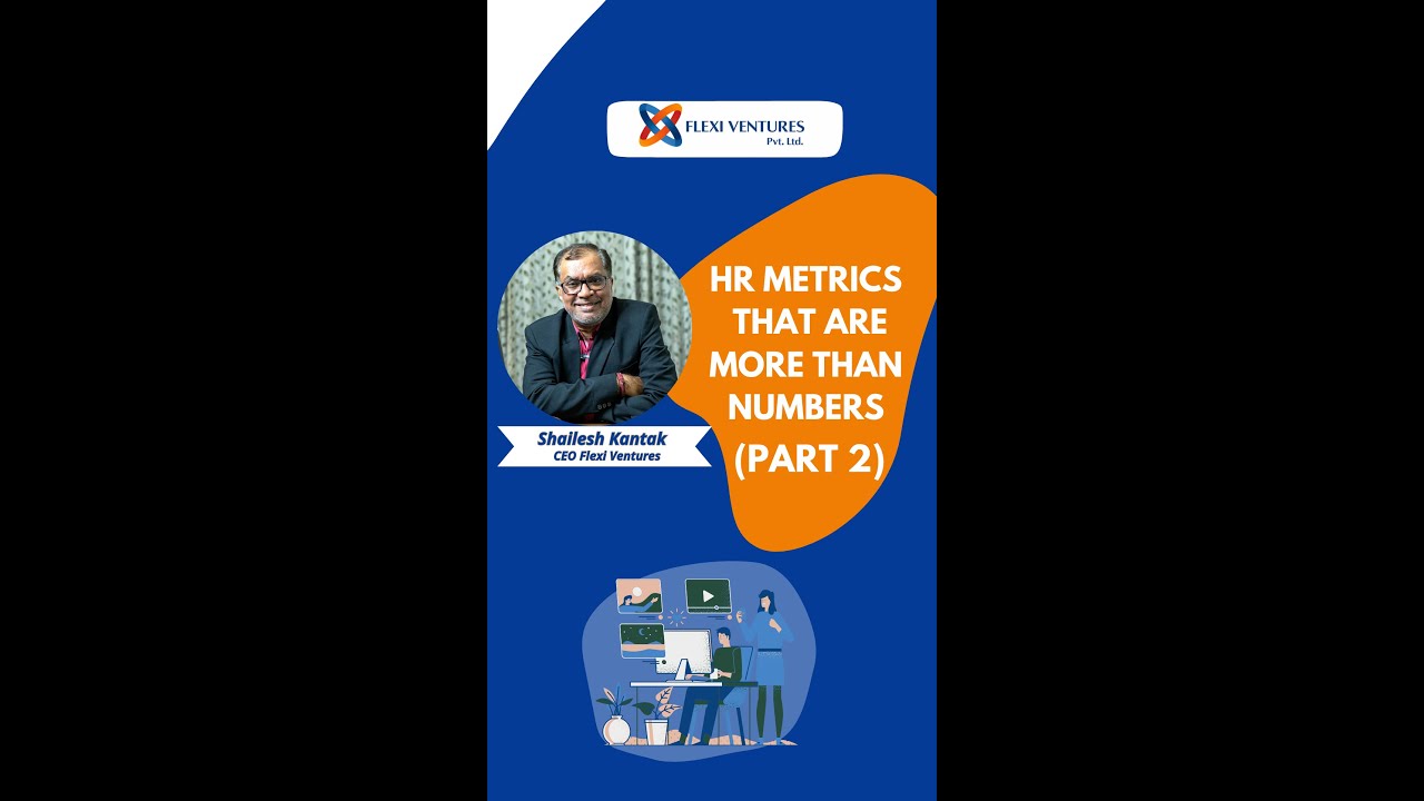 Unleash The Potential of Your Workforce by Using These Easy-To-Follow HR Metrics (Part 2)