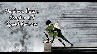 Shadows house chapter 159 speed-redraw