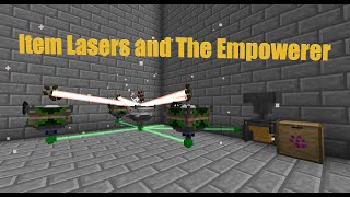 Famous Next Steps into Actually Additions: Item Lasers and The Empowerer Profile
