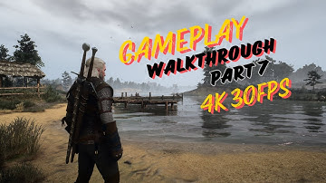 THE WITCHER 3 Next Gen Upgrade Gameplay Walkthrough Part 7 FULL GAME 4K 30FPS PC  No Commentary