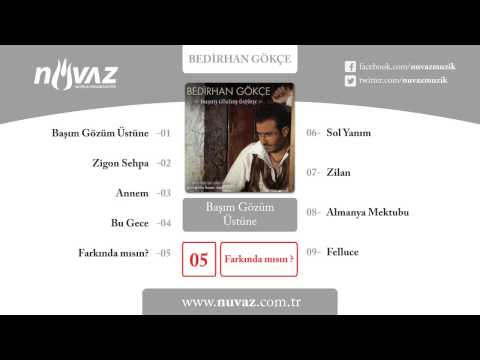 Bedirhan Gökçe & Hakan Altun - Farkında Mısın?