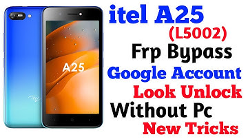 itel A25 frp bypass new method | itel a25 (L5002) google Account lock unlock bypass 2024 without pc