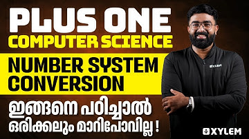 Plus One Computer Science - Number System Conversion | Xylem Plus One