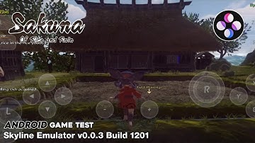 Sakuna: Of Rice and Ruin (Switch) Skyline Emulator Android Build 1201 Game Test