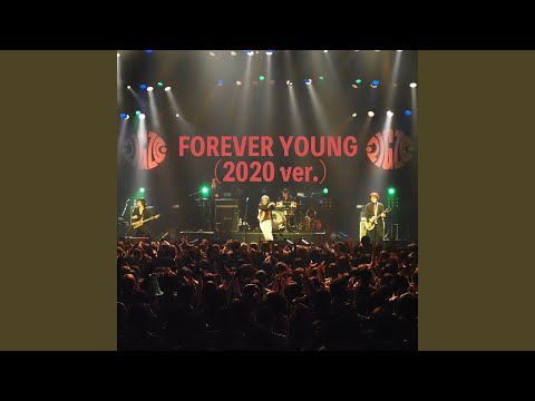 ZIGZO/FOREVER　YOUNG FOREVER YOUNG (2020 ver.) - YouTube