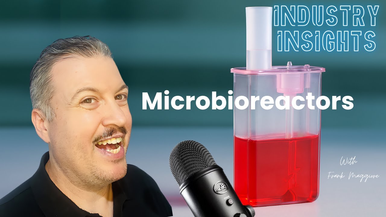 EP 045 Industry Insights - Microbioreactors