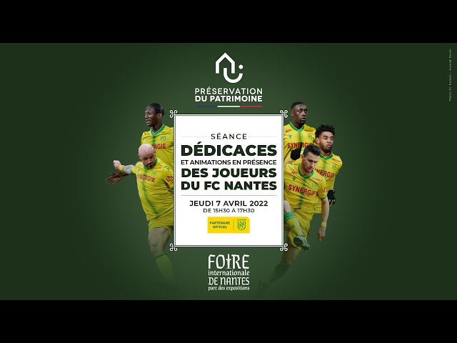 Notre partenariat avec le FC Nantes - Préservation du Patrimoine