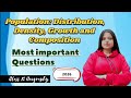 Population: distribution, density, growth and composition Important Questions|| Class 12 Geography|