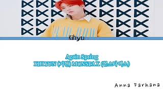 KIHYUN (기현) MONSTA X (몬스타엑스) - Again Spring Color Coded Lyrics Han|Rom|Eng
