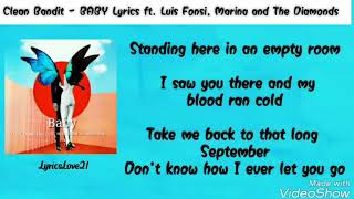 Clean Bandit - Baby Lyrics ft. Luis Fonsi , Marina & The Diamonds