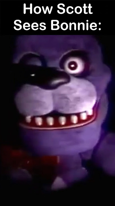How FNaF Fans See Bonnie vs How Scott Sees Bonnie | FNaF Movie MEME