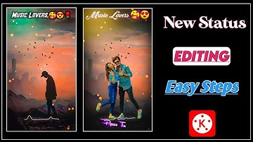 kinemaster video editing new style 2021 how to whatsapp status editing new Kinemaster editing
