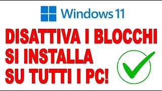 Installazione Windows 11 su vecchi PC, evita tutti i blocchi, METODO AVANZATO!