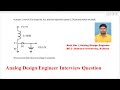 Analog design interview/screening test question || Amit Bar