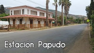 Estación Papudo (Ferrocarril Longitudinal Norte) by Volver al Pasado 5,778 views 3 years ago 4 minutes, 35 seconds