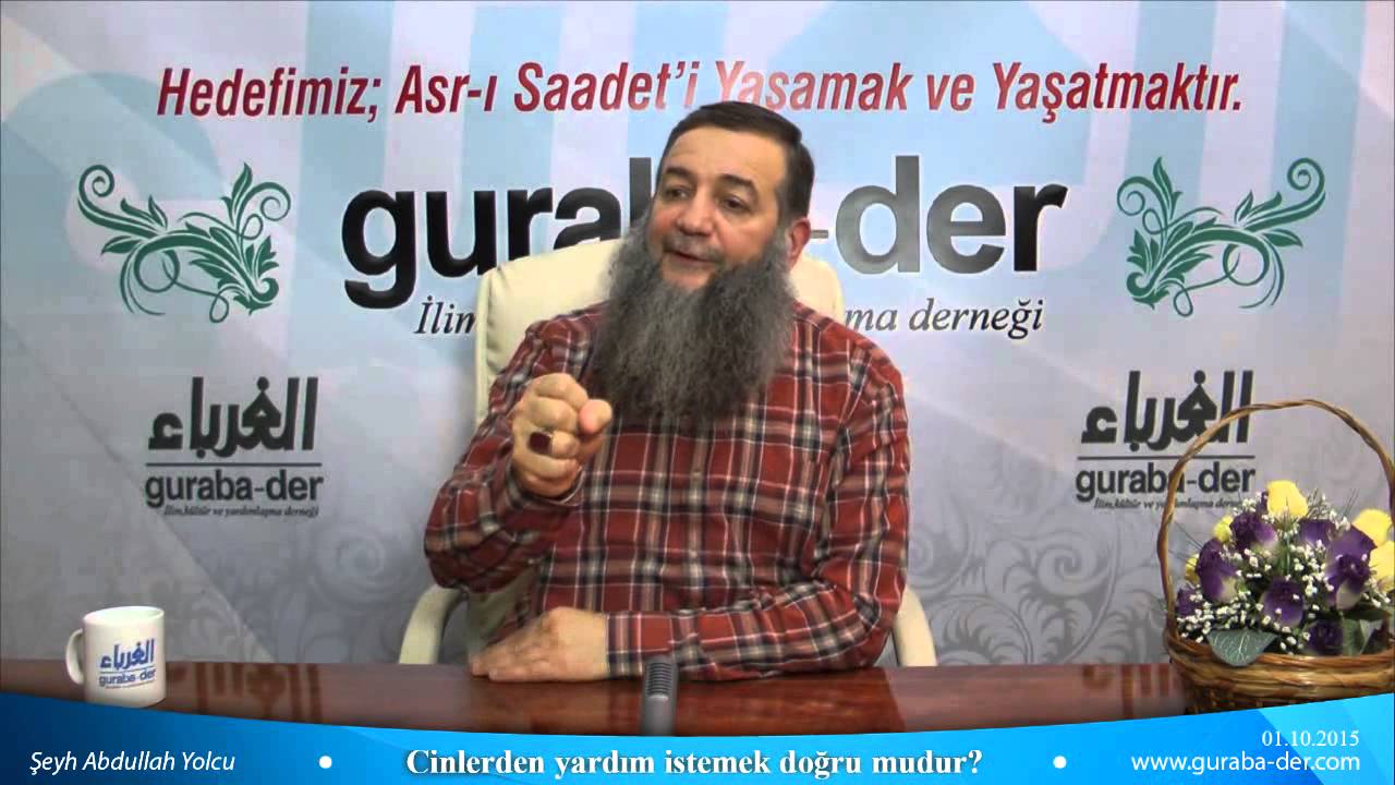 Cinlerden yardım istemek doğru mudur ? / Şeyh Abdullah Yolcu - YouTube