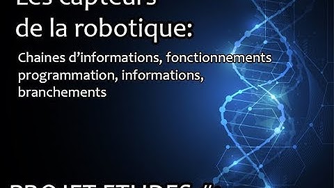 Les capteurs de la robotique | TPE Première Sciences de l